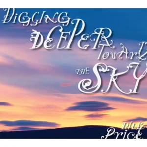Digging Deeper Toward the Sky