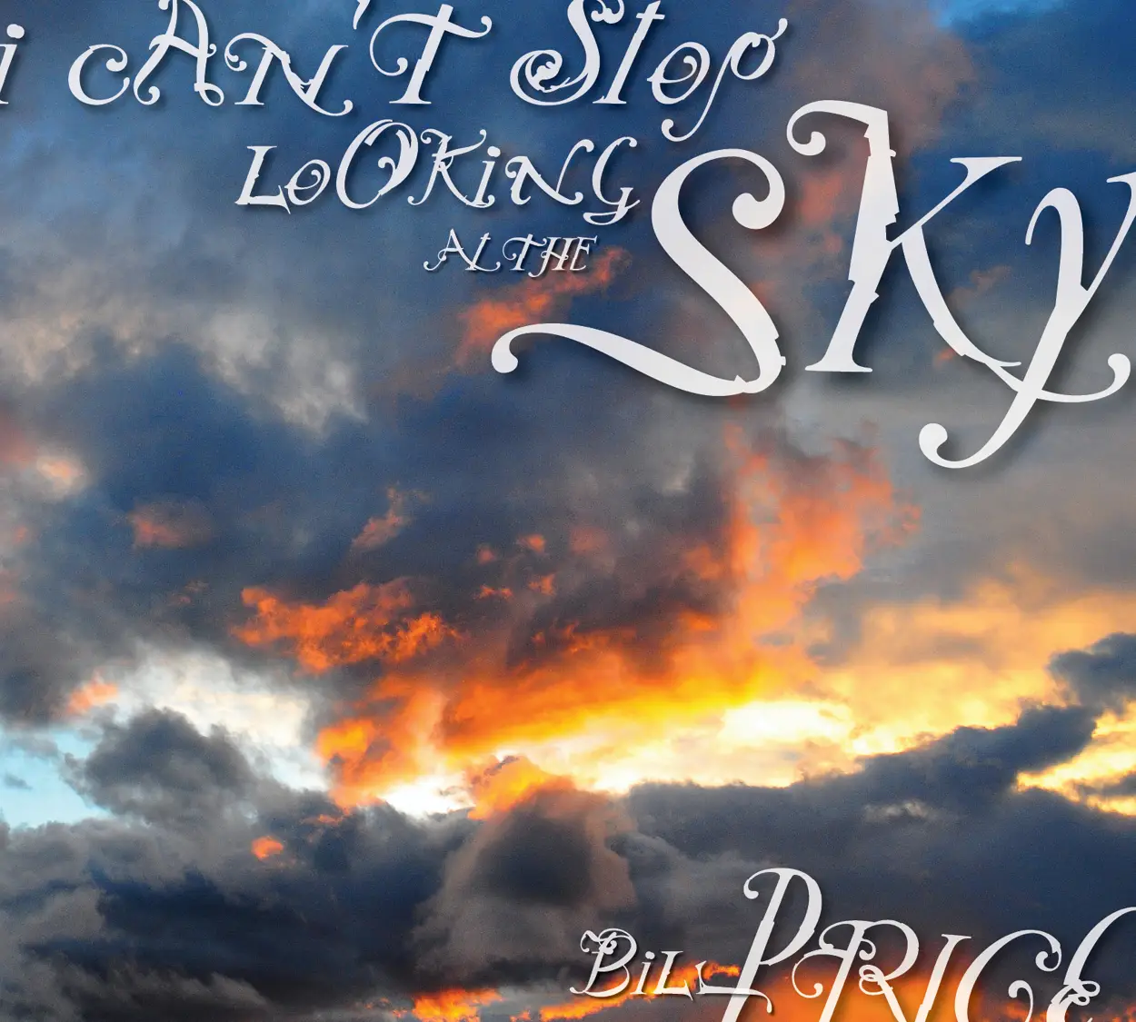 I Can’t Stop Looking at the Sky