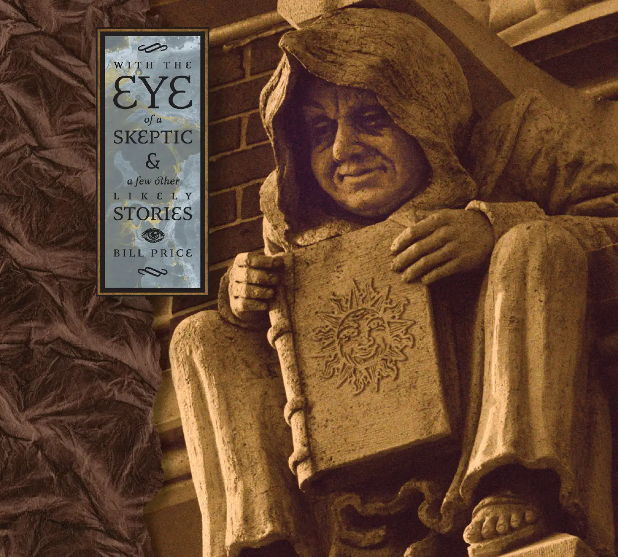 With the Eye of a Skeptic...